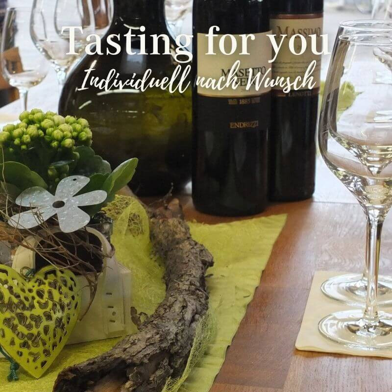 Individuelle Weinprobe & Tasting nach Wunsch